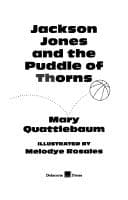 Cover of Jackson Jones and the puddle of thorns