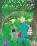 Cover of A walk to the Great Mystery