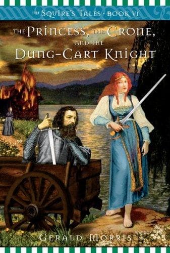 Cover of The princess, the crone, and the dung-cart knight