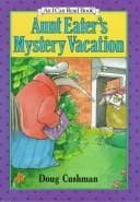 Cover of Aunt Eater's mystery vacation