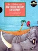 Cover of How the rhinoceros got his skin