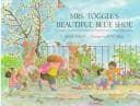 Cover of Mrs. Toggle's beautiful blue shoe