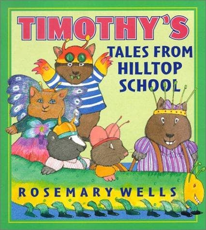 Cover of Timothy's tales from Hilltop School