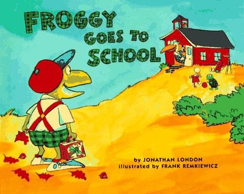 Cover of Froggy Goes to School