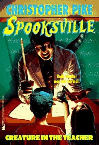 Cover of Spooksville - The Creature in the Teacher