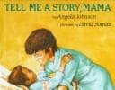 Cover of Tell Me a Story, Mama