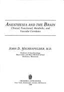 Cover of Anesthesia and the brain