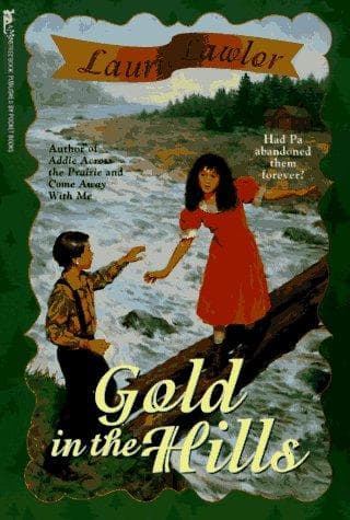 Cover of Gold in the Hills
