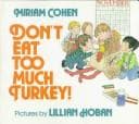 Cover of Don't eat too much turkey!