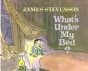 Cover of What's under my bed?