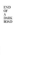 Cover of End of a dark road