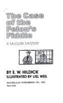 Cover of The case of the felon's fiddle