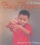 Cover of Busy fingers