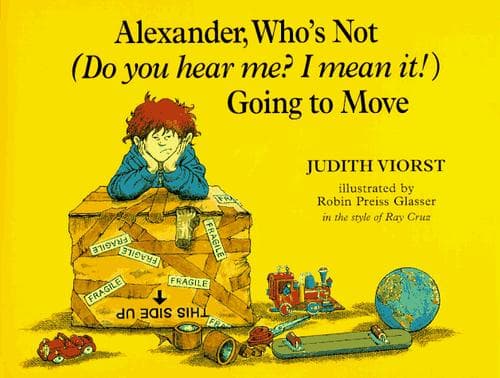 Cover of Alexander, who's not (Do you hear me? I mean it!) Going to move