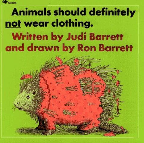 Cover of Animals Should Definitely Not Wear Clothing