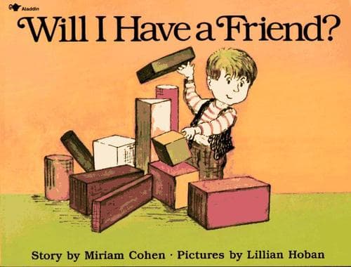 Cover of Will I have a friend?