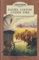 Cover of Daniel Colton Under Fire