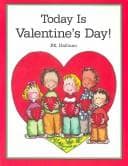 Cover of Today Is Valentine's Day!