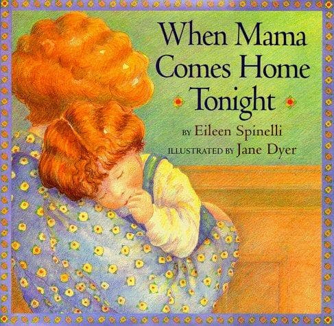 Cover of When Mama Comes Home Tonight
