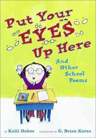 Cover of Put your eyes up here, and other school poems