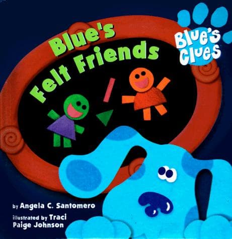 Cover of Blue's Felt Friends (Blue's Clues)
