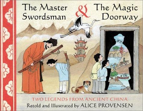 Cover of The master swordsman & the magic doorway