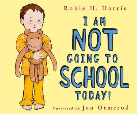 Cover of I am not going to school today