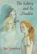 Cover of The iceberg and its shadow