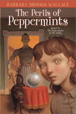 Cover of The Perils of Peppermints (Peppermints #2)