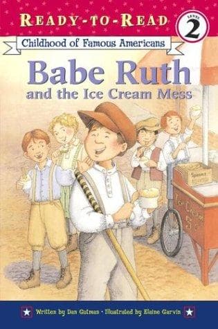 Cover of Babe Ruth and the ice cream mess