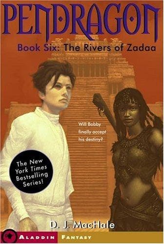 Cover of The Rivers of Zadaa (Pendragon #6)