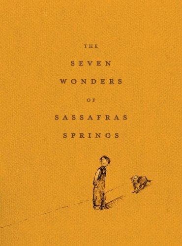 Cover of Seven wonders of Sassafras Springs