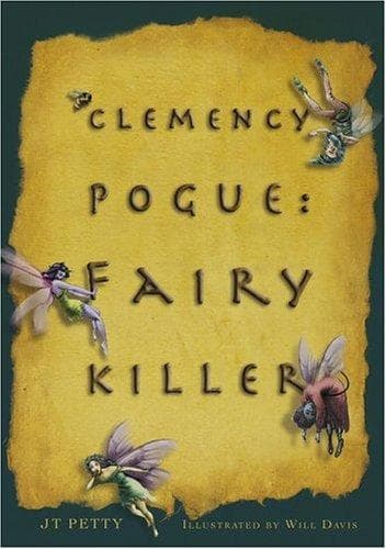 Cover of Clemency Pogue, fairy killer