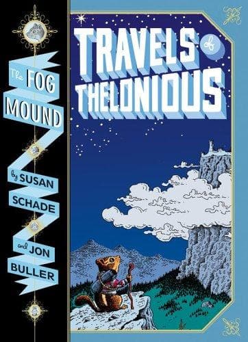 Cover of Travels of Thelonious (Fog Mound #1)