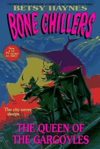 Cover of The Queen of the Gargoyles (Bone Chillers, No 16)