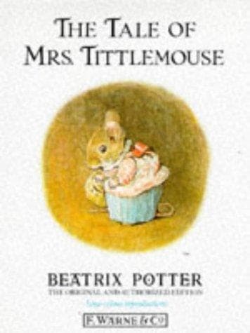 Cover of The tale of Mrs. Tittlemouse