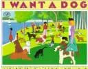 Cover of I Want a Dog