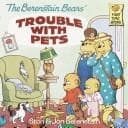 Cover of The Berenstain Bears' trouble with pets