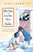 Cover of Mr. Chas & Lisa Sue Meet the Pandas
