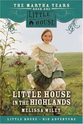 Cover of Little House in the Highlands