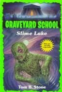 Cover of SLIME LAKE (Graveyard School)