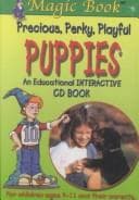 Cover of Magic Book -  Precious, Perky, Playful Puppies