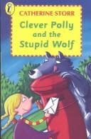 Cover of Clever Polly and the stupid wolf