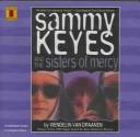Cover of Sammy Keyes & the Sisters of Mercy