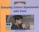 Cover of Everyday science experiments with food