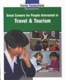 Cover of Great careers for people interested in travel & tourism