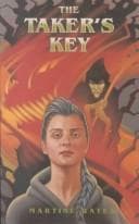 Cover of The taker's key