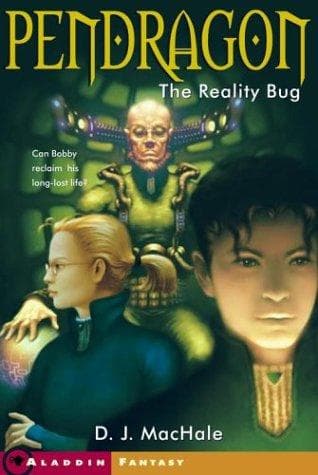 Cover of The Reality Bug (Pendragon #4)