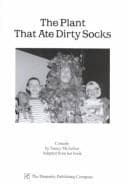 Cover of The Plant That Ate Dirty Socks