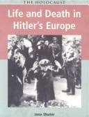 Cover of Life and Death in Hitler's Europe (The Holocaust)